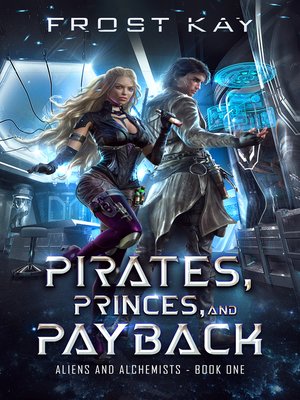 cover image of Pirates, Princes, & Payback